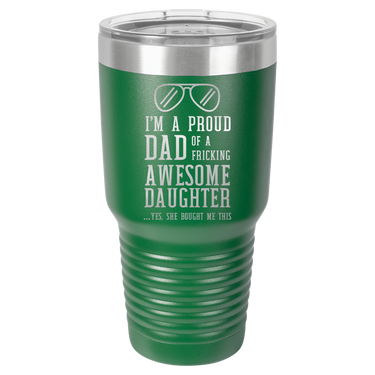 I'm a Proud Dad 30oz Ringneck Tumbler